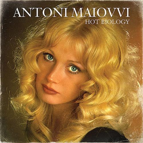 Antoni Maiovvi - Hot Biology
Driving cosmic italo disco