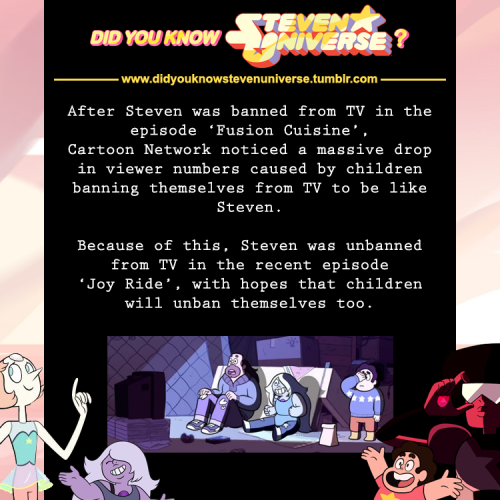 didyouknowstevenuniverse:    Source [x]   Viewer numbers still haven’t recovered since the ban was lifted, presumably because children that banned themselves from TV have no way to watch the episode where the ban is lifted.Cartoon Network intends to