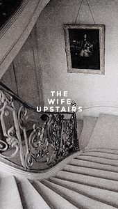 housebaylor:2021 Books. ⋙ The Wife Upstairs by Rachel Hawkins“Do I want to be the new Bea to these p