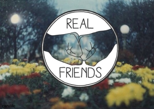 carxlile:  Real friends 