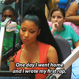 oldroots:  nickiminajcommission:  the first song or rap you put together, what was the story of that one?  