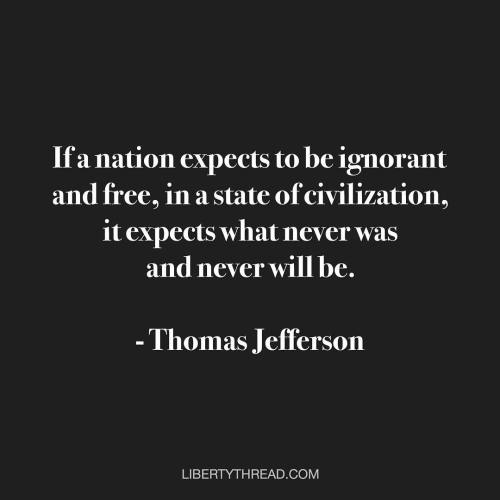 #quote #Jefferson #thomasjefferson #usa #type #america #freedom #ignorant #liberty #free #civilizati