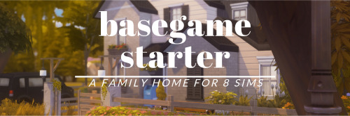 charlypancakes:8 sims basegame starter i created this basegame home primarily for legacy gameplay 