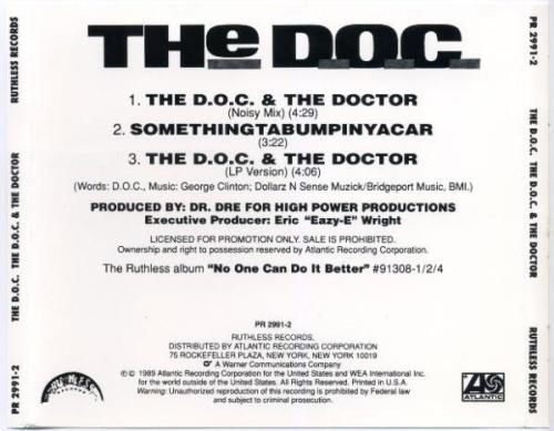 The D.O.C. - The D.O.C. and the Doctor (1989).&ldquo;The label is still coming together that fall wh