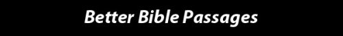 funnyordie:  Better Bible Passages
