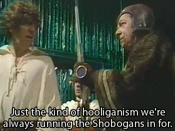 stephadoo: Classic Who // New Who Parallels → The Shobogans were a sub-group of the Outsiders. 
