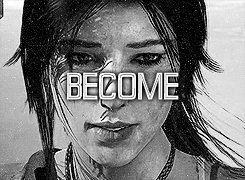 izayas:  juminss:“We become who we’re meant to be.” Get To Know Me: [3/5] Favorite Female Characters » Lara Croft