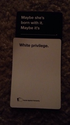 justtheladyinblack:  The realest card I have ever played.