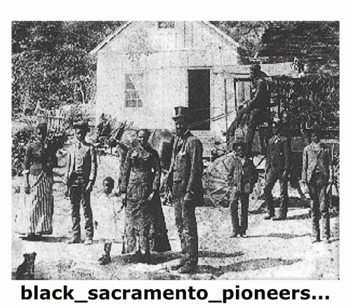 wakeupslaves:  “Negro Bar was a mining camp, but it was not the lively mining town so often portrayed in motion pictures. Like many other mining camps in 1848, Negro Bar was little more than a cluster of tents and shacks thrown up to shelter men working