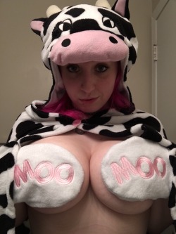 Nerdydirtycurvy420:  Moo Moo. 