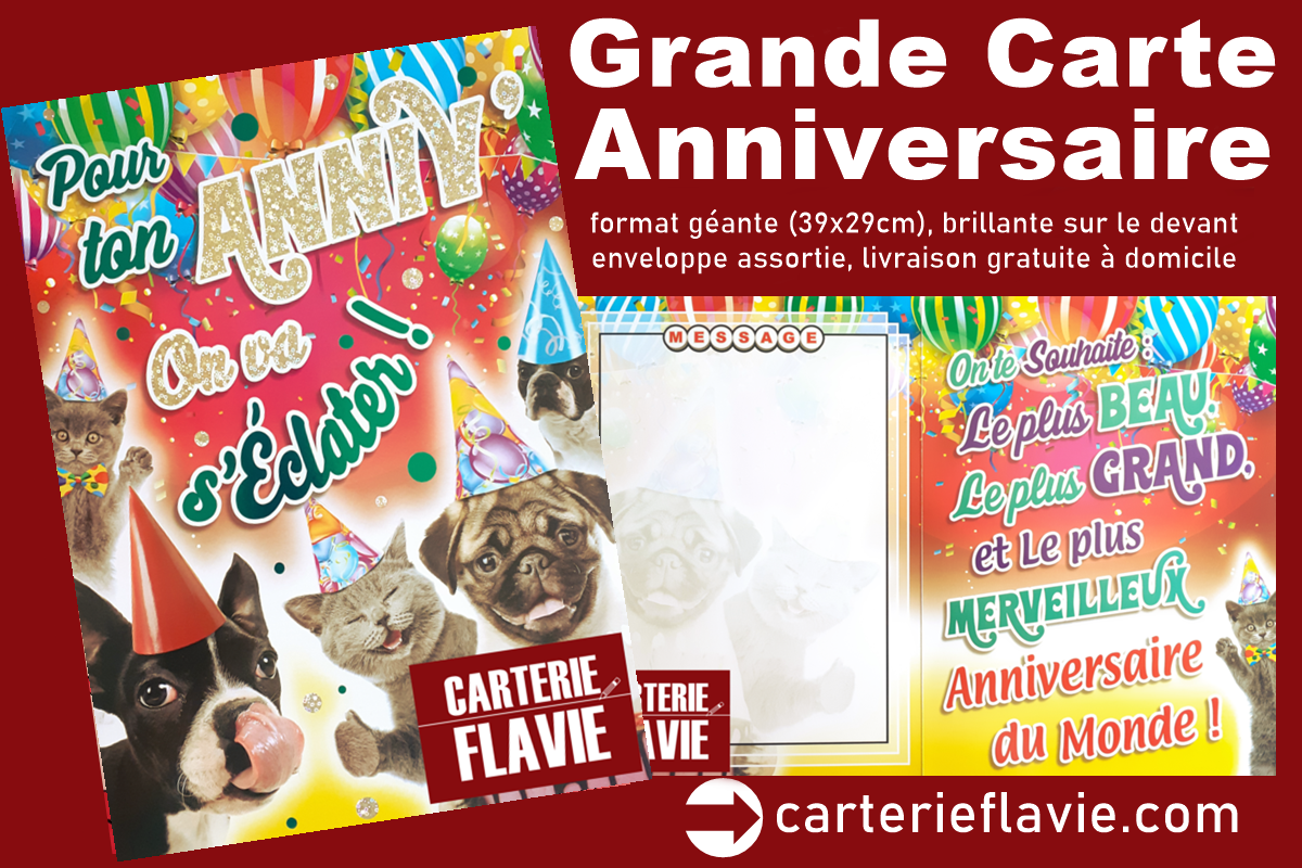 Carterie Flavie — Idée Grande Carte d' Anniversaire ;)