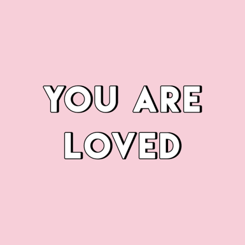 sheisrecovering - YOU ARE WANTED.YOU ARE LOVED.YOU ARE...