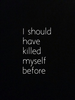 depressed-noteven-welldressed:  Image via We Heart It #killmyself #i'mnothing #ishouldhave