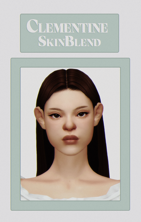 sammmi-xox: Clementine SkinBlendStuff~ all ages & genders~ comes in 2 skindetail slots (forehead