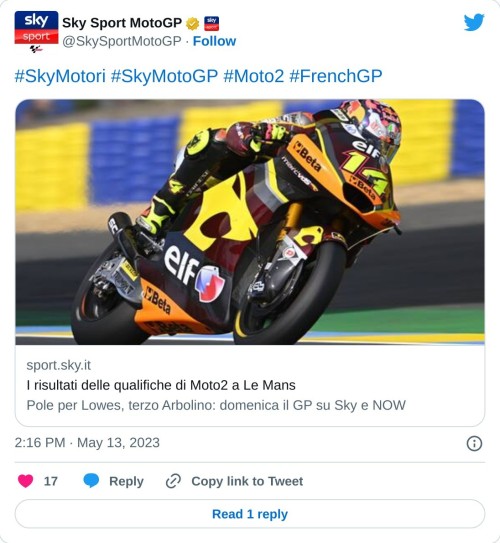 #SkyMotori #SkyMotoGP #Moto2 #FrenchGPhttps://t.co/EvWo4vrkvI  — Sky Sport MotoGP (@SkySportMotoGP) May 13, 2023