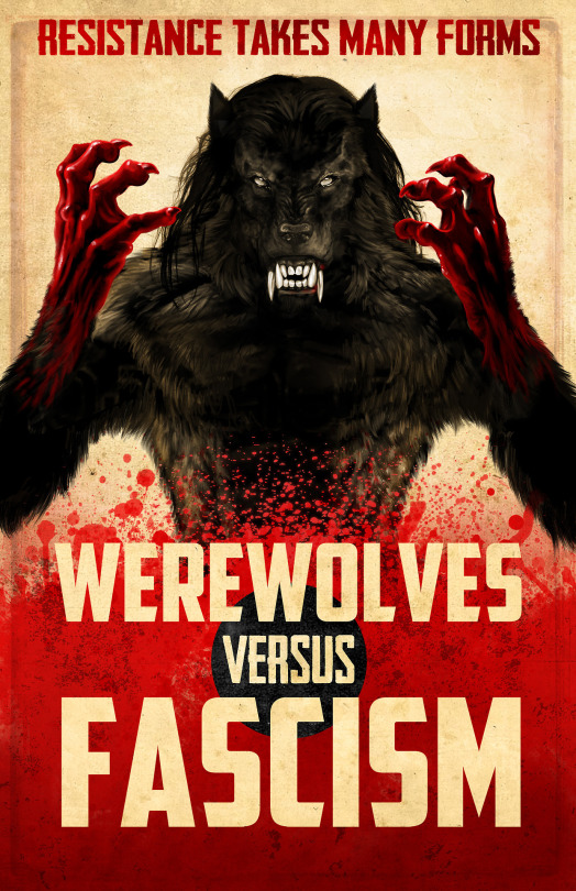 WEREWOLVES Versus FASCISM