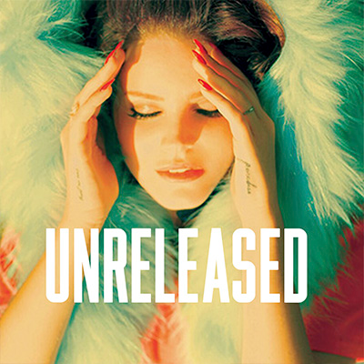 Lana del Rey - Unreleased I - Flops & Beats