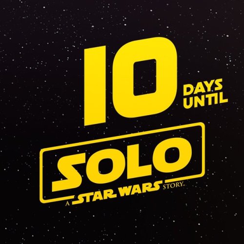 10 days until #Solo: A #StarWars Story https://t.co/egpDGWc3kq@StarWarsCount