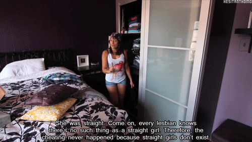 hesitanthomo:  What Lesbians Say When Caught Cheating x