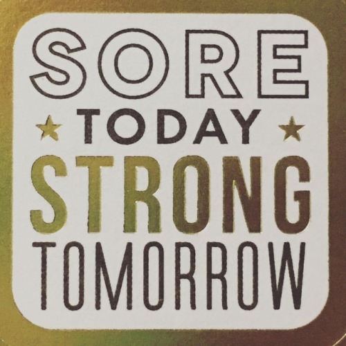 This little saying is so perfect for today&rsquo;s #WisdomWednesday !! Sore muscles are the worst th
