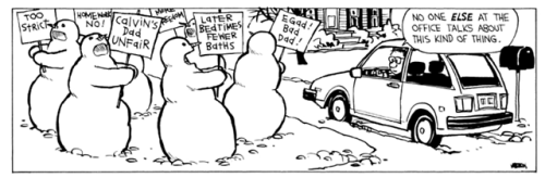 robotlyra:  opera-ghoost:  tubofgoodthings:  Calvin’s snowmen are breathtaking achievements and I will accept no disputes  I freaking love Calvin’s snowmen  They forgot the best one though!   Because I have no snow, I look at this and dream of what