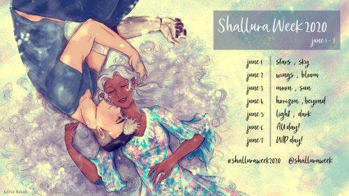 shalluraweek: Announcing the prompts for Shallura Week 2020! june 1 | stars ; skyjune 2 | wings ; bl