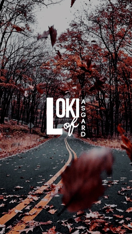 tonystrxk: ❁ loki + autumn wallpapers ❁ reblog if you saved requested by @tropdenotes