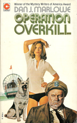 Operation Overkill, by Dan J. Marlowe (Coronet, 1973).A gift.