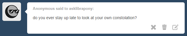 asklibrapony:  Sometimes I do. The constellations are all very pretty.  =3