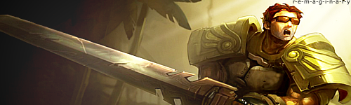 r-e-m-a-g-i-n-a-r-y-deactivated:  The might of Demacia      