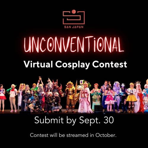 Cosplayers, are you ready?!? We are now accepting submissions for the San Japan Virtual Cosplay Cont