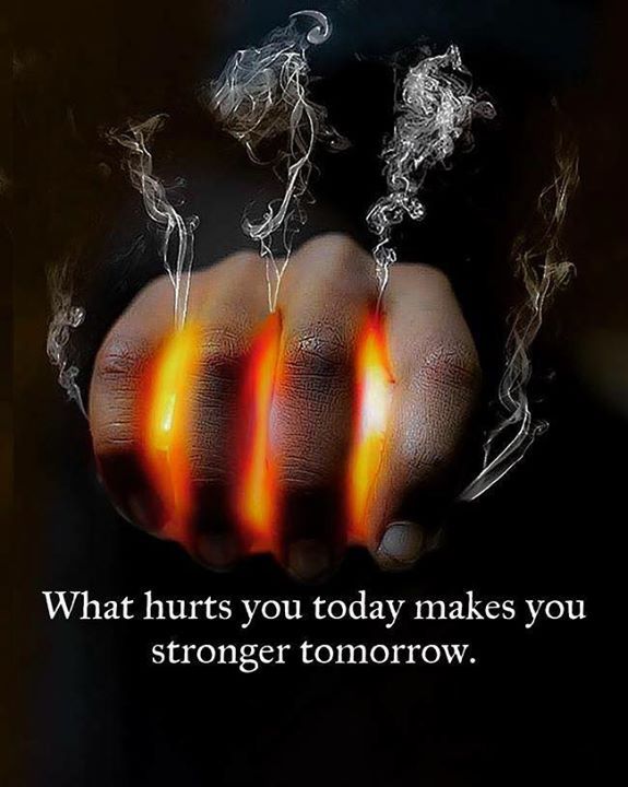 Think Positive To Make Things Positive What Hurts You Today Makes You Stronger Tomorrow