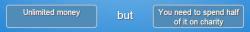 brused:  cassbones:  inspookableassghosts:  you have a fundamental misunderstanding of how math works  hey that means charity will also get unlimited money so I’m game  so both charity and I get unlimited money, sounds like a win win situation. 