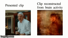sixpenceee:  5000 people were shown random YouTube videos. Scientists reconstructed the visual experience from brain activity.  Here is the video If you want to know more, here is the paper And here is their website 