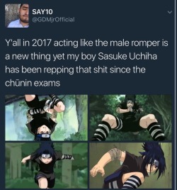 mrelisha26: soft-tchalla:  ollyander:   Okay but remember who did it first…Can my guy get the recognition he deserves? smh(He looks better in it anyway)   gaara been out here rocking the romper before even sasuke dont yall ever forget  with a fishnet