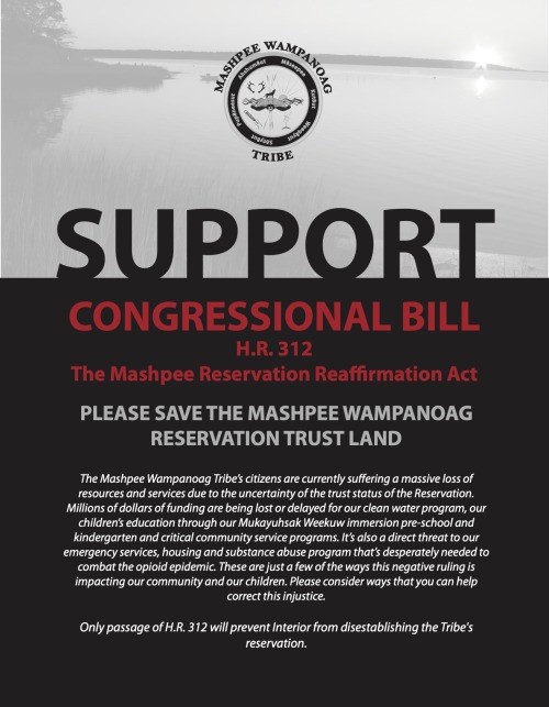 kissingcullens: #StandwithMashpee against “disestablishing” the Mashpee Wampanoag reservation amid a