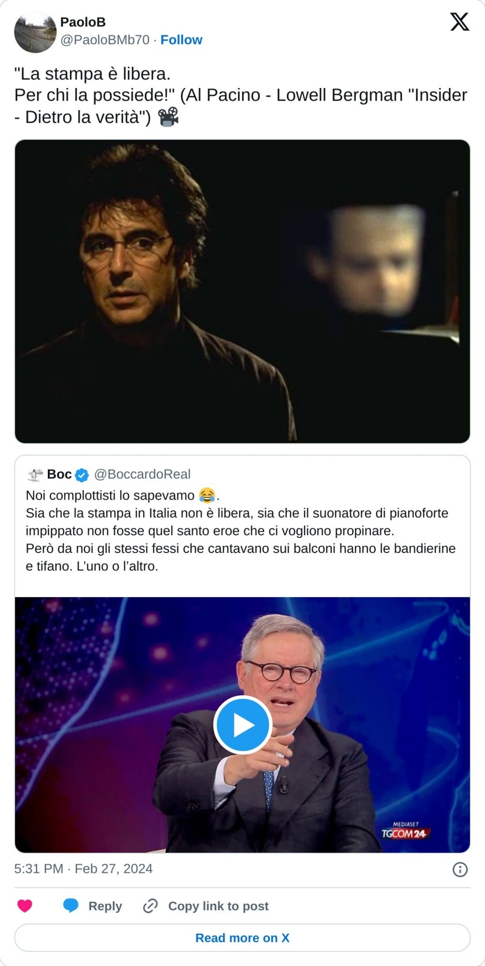 "La stampa è libera. Per chi la possiede!" (Al Pacino - Lowell Bergman "Insider - Dietro la verità") 📽️ https://t.co/HTelRpntYs pic.twitter.com/23AAU29EcK  — PaoloB (@PaoloBMb70) February 27, 2024