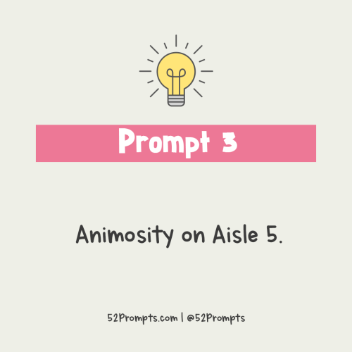 Write a story or create an illustration using the prompt: Animosity on Aisle 5.Instagram|Kofi|Mailin