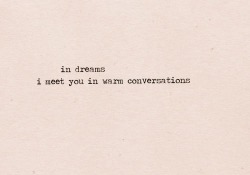 robertgordon2017:  “Dreams are shores where the ocean of spirit meets the land of matter. Dreams are beaches where the yet-to-be, the once-were, the will-never-be may walk awhile with the still-are.”– David Mitchell