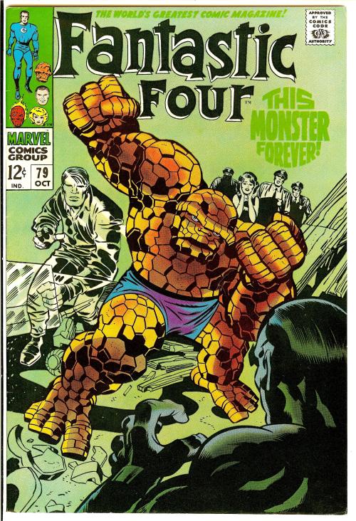 Fantastic Four # 79 , October 1968 , Marvel ComicsOn the cover : the Thing [ Ben Grimm ]  