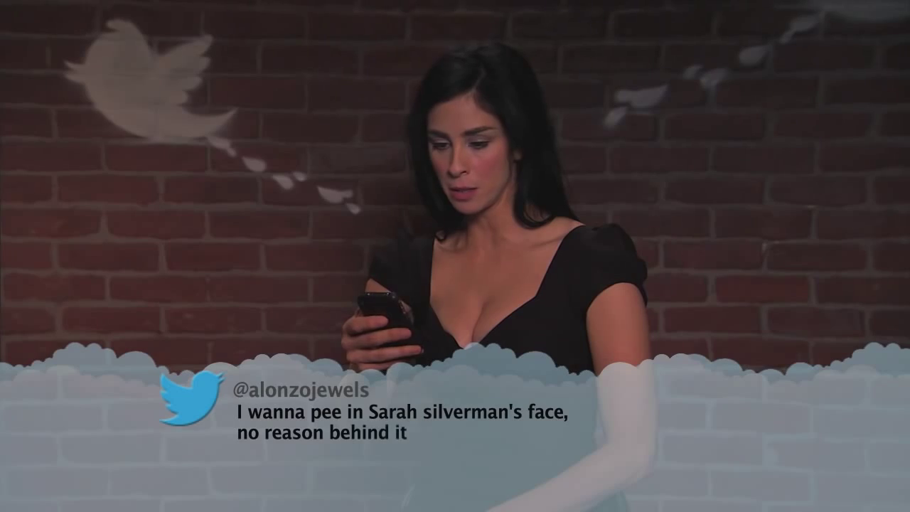 &ldquo;No reason needed&rdquo;, she says.  (from Celebrities Read Mean Tweets