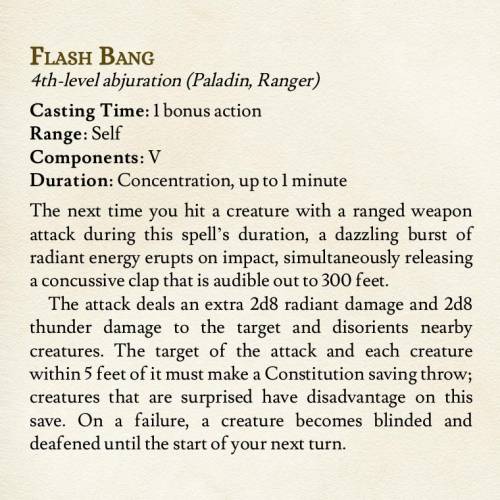 another-rpg-sideblog:Flash Bang: A stun grenade-like smite spell for Rangers and PaladinsTheArenaGuy