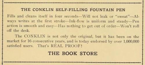 ~ Berne High School Yearbook, 1916 (Berne, Indiana)&ldquo;The Conklin Self-Filling Fountain Pen 