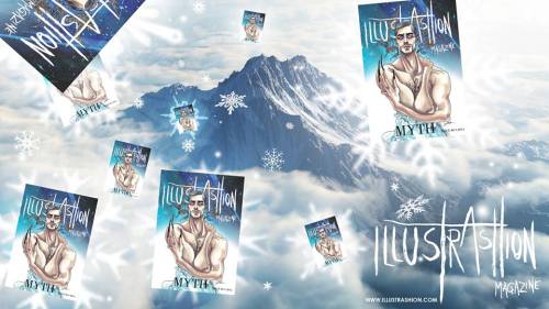 ILLUSTRASHION MAGAZINE — ISSUE #0 “MYTH”FALLING FROM Mt OLYMPUS — A SPECIAL GIFT FOR A S