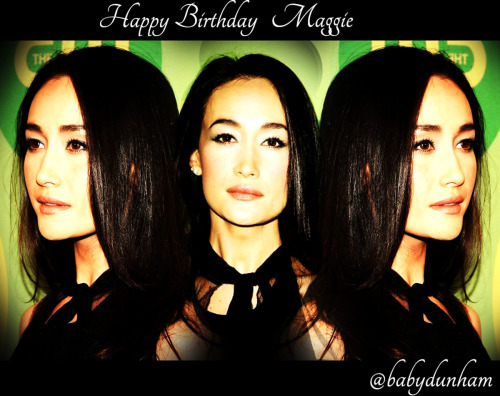 babydunham2:Happy Birthday @MaggieQ 