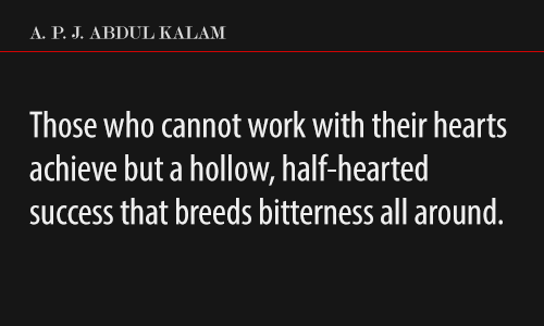 hqlines:  ~ A. P. J. Abdul Kalam 