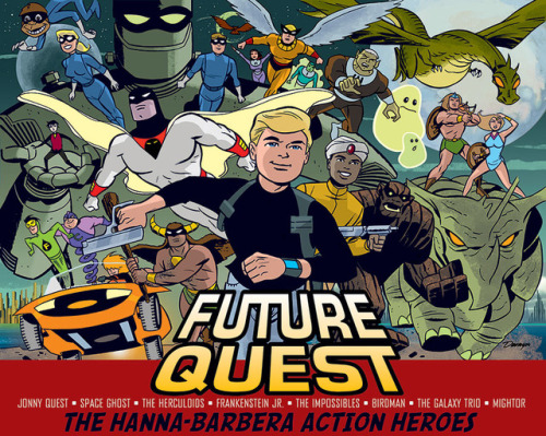 theartofthecover - Future Quest, the Hanna-Barbera Action Heroes...