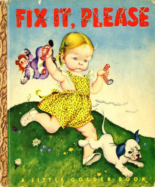 FIX IT, PLEASE / 32by Lucy Sprague Mitchellillustrated by Eloise Wilkina Bank Street Book1947