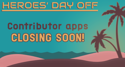 dayoffzine:One (1) hour to go! Send in your applications for the Heroes’ Day Off zine now. Your favo