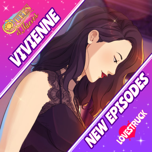 Lovestruck 6/29 New Releases:Kneel my queenVivienne S6 Ep10~12 Out Now!The App Store:bit.ly/LNPTiGoo